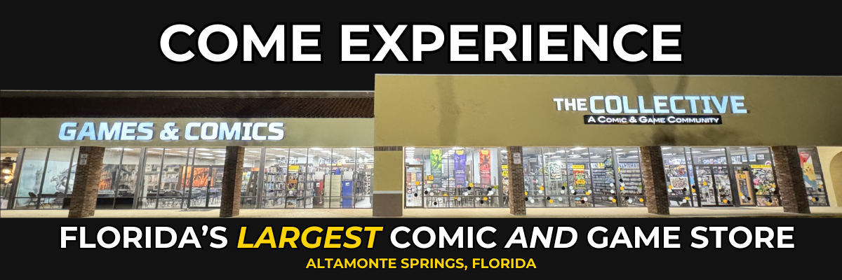 Advertisement for 'The Collective' comic and game store in Altamonte Springs, Florida, with store exterior shown.